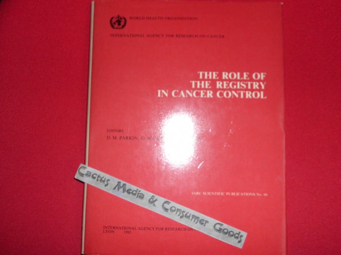 The Role of the Registry in Cancer Control