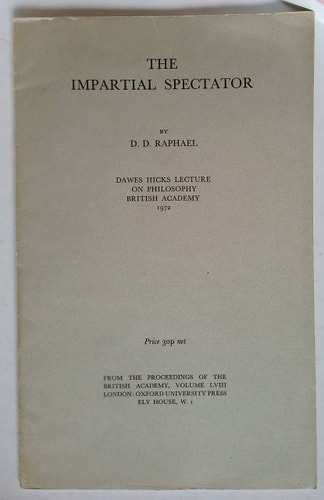 The Impartial Spectator: From the Proceedings of the British Academy, Volume LVIII