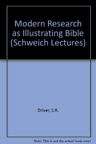 Modern Research as Illustrating the Bible