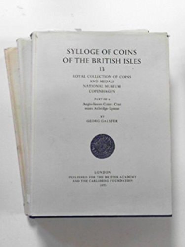 Sylloge of Coins of the British Isles: Royal Collection, Part IIIA