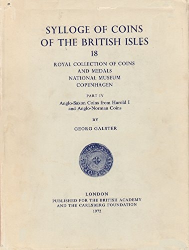 Sylloge of Coins of the British Isles 18: Royal Collection of Coins and Medals, National Museum, Copenhagen