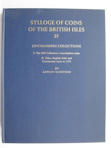 Sylloge of Coins of the British Isles: Volume 27, Lincolnshire