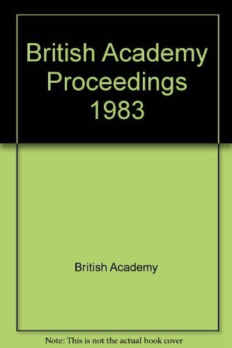Proceedings of the British Academy: Volume 69