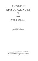 English Episcopal Acta: Volume 5: York 1070-1154