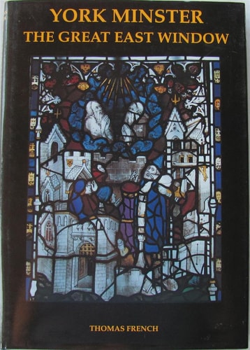 York Minster: The Great East Window