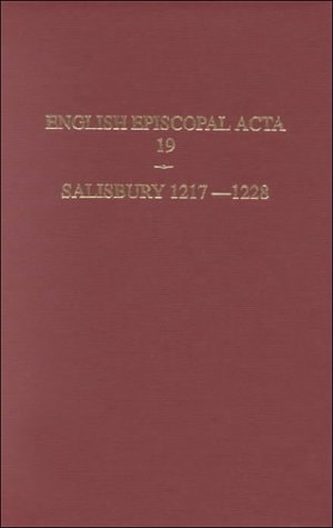 English Episcopal Acta: Volume 19: Salisbury 1218-1228