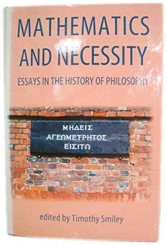 Mathematics and Necessity: Essays in the History of Philosophy