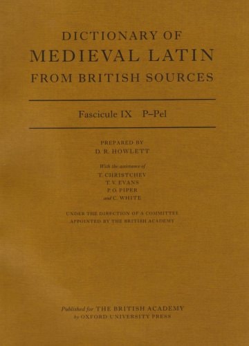Dictionary of Medieval Latin from British Sources: Fascicule IX: P-Pel