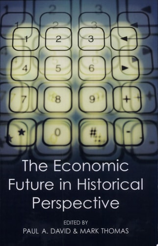 The Economic Future in Historical Perspective
