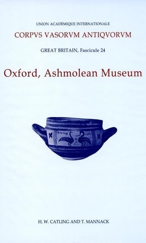 Corpus Vasorum Antiquorum, Great Britain Fascicule 24: Oxford Ashmolean Museum, Fascicule 4