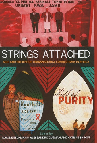 Strings Attached: AIDS and the Rise of Transnational Connections in Africa