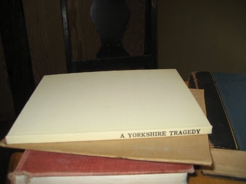 A Yorkshire Tragedy