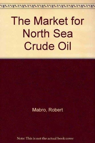 The Market for North Sea Crude Oil