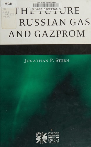 The Future of Russian Gas and Gazprom