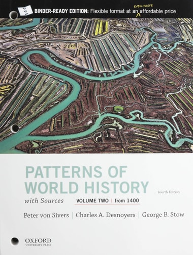 Patterns of World History, Volume Two: From 1400, with Sources