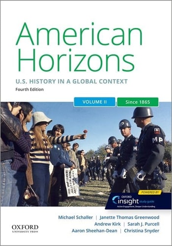 American Horizons: U.S. History in a Global Context, Volume Two: Since 1865
