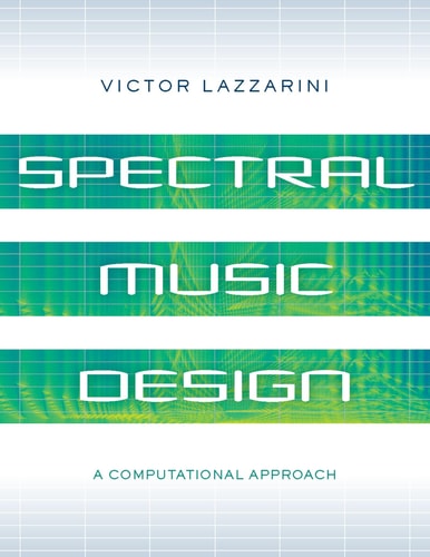 Spectral Music Design A Computational Approach