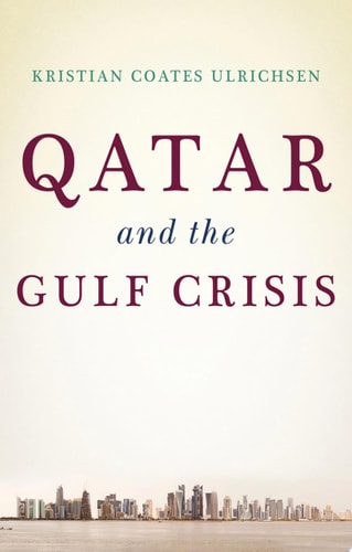 Qatar and the Gulf Crisis