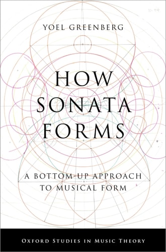 How Sonata Forms: A Bottom-Up Approach to Musical Form