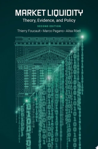 Market Liquidity: Theory, Evidence, and Policy