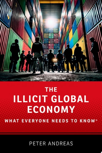 The Global Illicit Economy