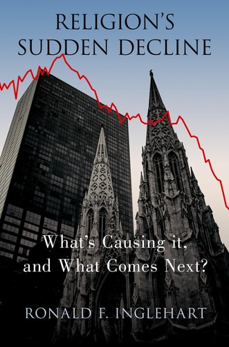 Religion's Sudden Decline: What's Causing It, and What Comes Next