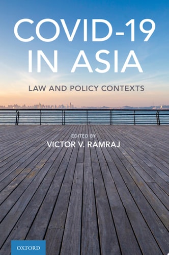 Covid-19 in Asia: Law and Policy Contexts