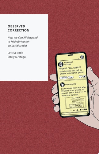 Observed Correction How We Can All Respond to Misinformation on Social Media