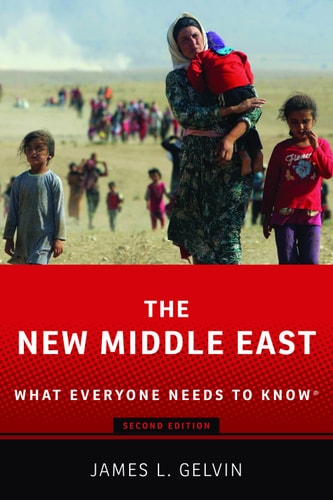 The New Middle East: What Everyone Needs to Know