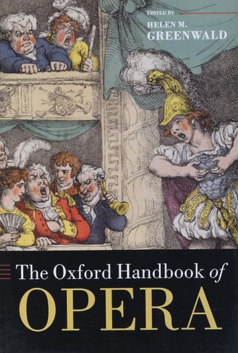 The Oxford Handbook of Opera