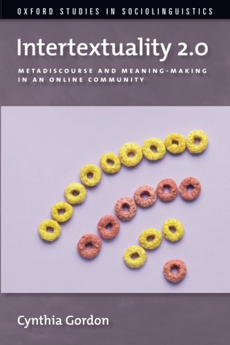 Intertextuality 2.0 Metadiscourse and Meaning-making in an Online Community