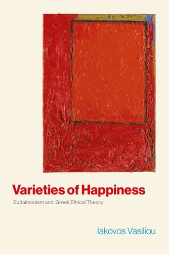 Varieties of Happiness