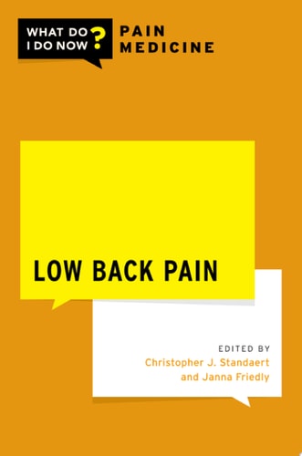 Low Back Pain (What Do I Do Now: Pain Medicine)