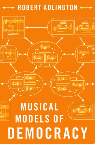 Musical Models of Democracy