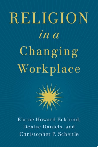 Religion in a Changing Workplace