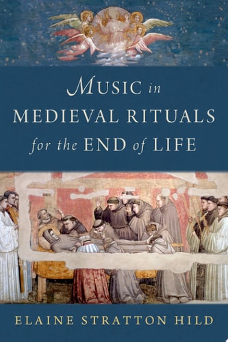 Music in Medieval Rituals for the End of Life