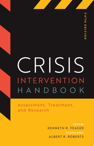 Crisis Intervention Handbook Assessment, Treatment, and Research