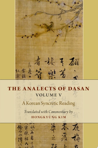 The Analects of Dasan, Volume 5