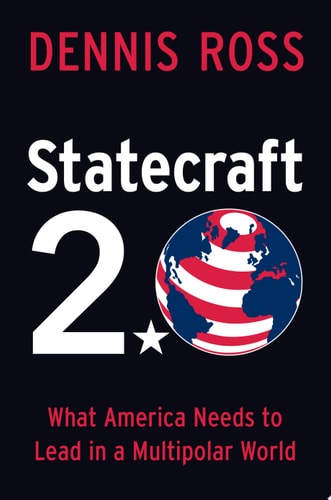 Statecraft 2.0: What America Needs to Lead in a Multipolar World