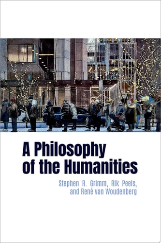 A Philosophy of the Humanities