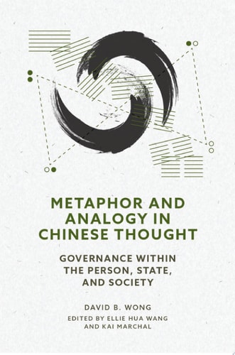 Metaphor and Analogy in Chinese Thought