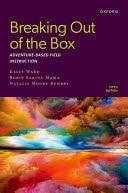 Breaking Out of the Box 5e: Adventure-Based Field Instruction