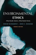 Environmental Ethics: What Really Matters, What Really Works