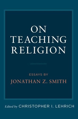 On Teaching Religion: Essays