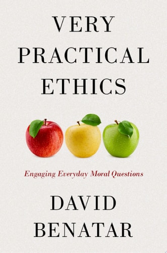 Very Practical Ethics: Engaging Everyday Moral Questions