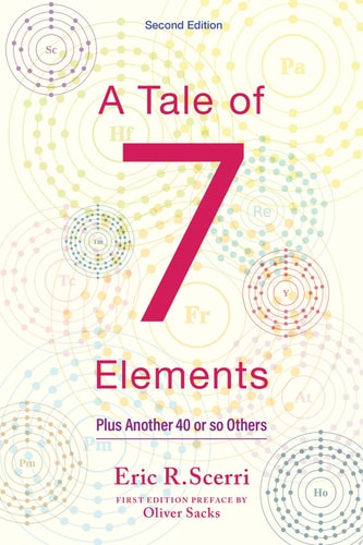 A Tale of Seven Elements: And Other Scientific Discoveries