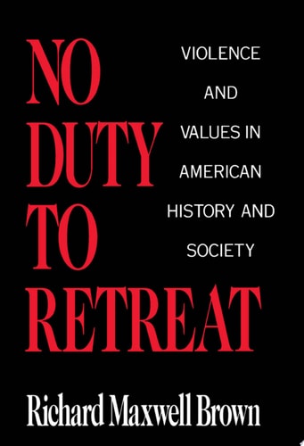 No Duty to Retreat