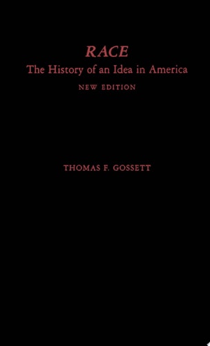 Race: The History of an Idea in America