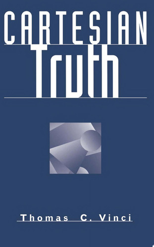 Cartesian Truth