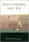 Dreaming Souls: Sleep, Dreams, and the Evolution of the Conscious Mind